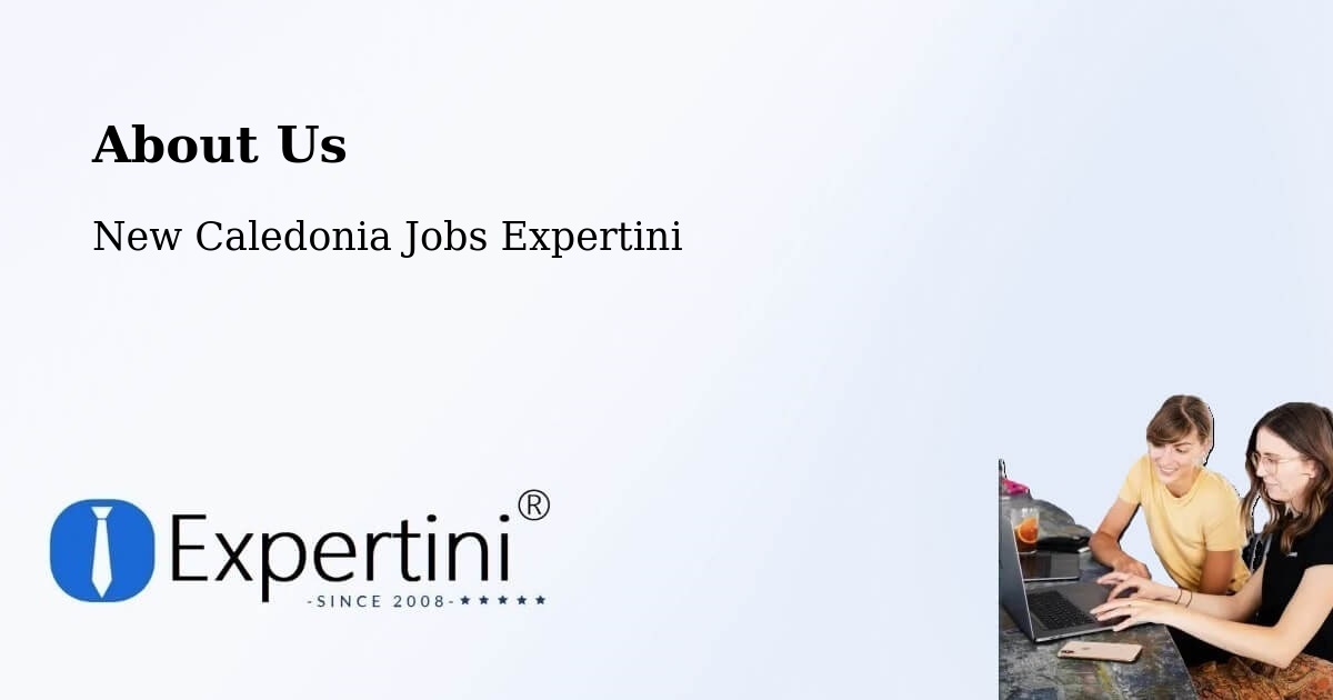 About Expertini Recruitment Platform  – Les Pirogues - Les Pirogues, New Caledonia Jobs Expertini